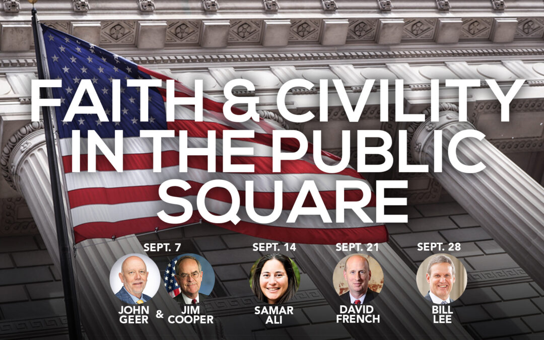 Can Faith Return Us to Civility & Decency?