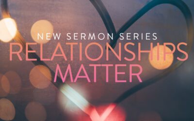 Why Relationships Matter